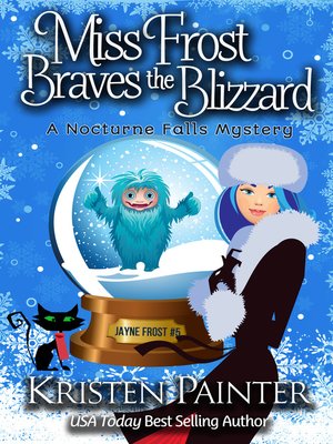 Miss Frost Braves the Blizzard - ebook